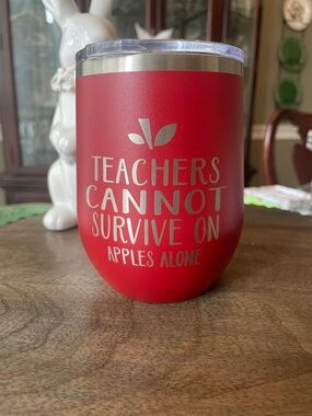 Polar Camel Red Insulated Tumbler - "Teachers Cannot Survive on Apples Alone"